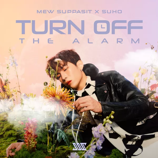 دانلود آهنگ Turn Off The Alarm سوهو (اکسو) Mew Suppasit & SUHO (EXO)